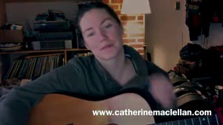 REUNION SONG  Catherine MacLellan [upl. by Ielerol]