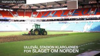 Ullevål Stadion klargjøres for slaget om Norden [upl. by Clough282]