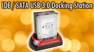 IDE SATA USB 30 Docking Station review and demonstration [upl. by Sidoney]