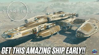 BEST EARLY GAME SHIP IN STARFIELD  Get This INSANE Ship For Free  Starfield Tips amp Tricks [upl. by Friend74]