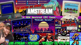 AMSTRAD CPC ⚡️AMSTREAM 🤜quotMidnight Streetsquot New Amstrad Game⭐️  Your Amstrad Game Requests 🕹️ [upl. by Suoiradal994]