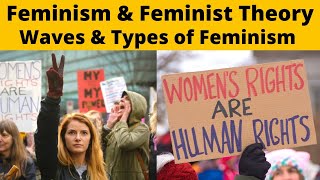 Feminism Types amp Waves  Feminist  Sociology [upl. by Ardene]