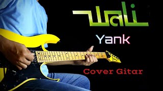 Yank  Wali  Cover Gitar [upl. by Fritzie]