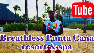 breathless punta cana resort amp spa [upl. by Mllly]