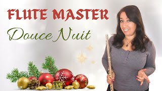 Flute Master  Comment jouer quotDouce Nuitquot à la flûte traversière [upl. by Eiramnerual]