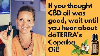 doTERRA Copaiba Essential Oil [upl. by Leis729]