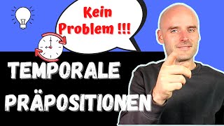 Temporale Präpositionen 🤓  Learn German  Deutsch lernen [upl. by Valerle]