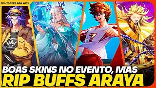 🔥 NOVAS SKINS EVENTO PEDRAS LUNE E RIP BUFFS ARAYASHIKI NO GLOBAL 🔥 [upl. by Margette186]