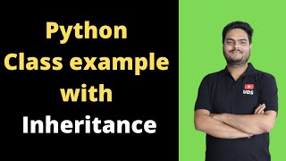 Python class and Inheritance  Python OOP Tutorial  Inheritance  Creating Subclasses [upl. by Nuaj]