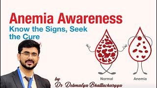 অ্যানিমিয়া সচেতনতা দেবমাল্য ভট্টাচার্য HematoOncologist। AnemiaAwareness [upl. by Gefell443]