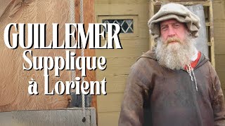 Guillemer  Supplique à Lorient [upl. by Fast229]