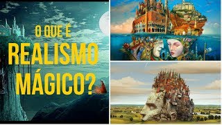 O que é REALISMO MÁGICO [upl. by Necaj]