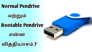 Difference Between Bootable Pendrive and Normal Pendrive in Tamil  Solo Tamizha [upl. by Donnenfeld]