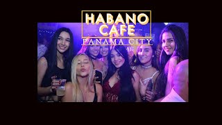 Beautiful Girls in Habano Cafe Panama City [upl. by Ileana]