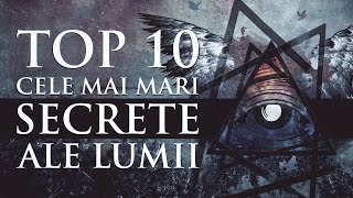 TOP 10 CELE MAI MARI SECRETE ALE LUMII [upl. by Leann640]