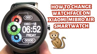 HOW TO CHANGE WATCHFACE ON XIAOMI MIBRO AIR SMARTWATCH  TUTORIAL  ENGLISH [upl. by Ttesil]