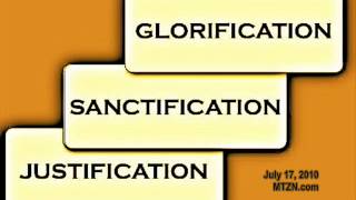 Justification Sanctification Glorification [upl. by Kcaz]