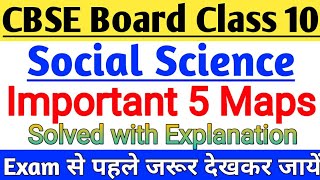 Important Maps Question Solved of SST Class 10 CBSE Board 2019 Social Science [upl. by Reuben531]