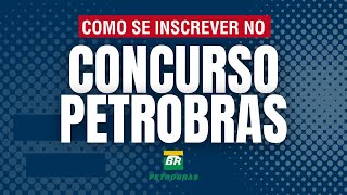 COMO SE INSCREVER NO CONCURSO PETROBRAS 2023 dicasoffshore concurso [upl. by Cony129]