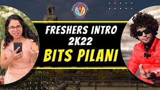 Freshers Introduction  BITS Pilani 2022 🥳✨️ [upl. by Ijan]