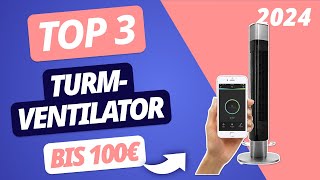 Der BESTE TURMVENTILATOR 2024 unter 100 Euro  TOP 3 Ventilatoren im VERGLEICH [upl. by Michel]