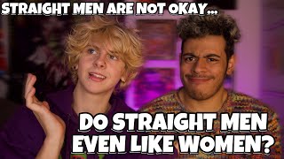 ARE STRAIGHT MEN OKAY  NOAHFINNCE [upl. by Acire]