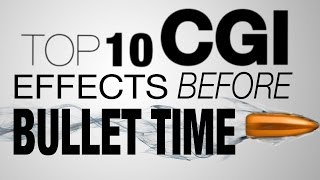 Top 10 Best CGI Moments from Last Century [upl. by Nedearb880]