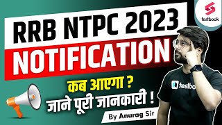 RRB NTPC Notification 202324  Vacancy Salary Syllabus Exam Pattern AgeEligibility All Details [upl. by Ateloiv]