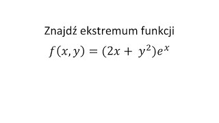 Ekstremum funkcji wielu zmiennych cz5 Funkcja dwóch zmiennych Minimum [upl. by Inalial]