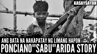 Sino Ang Pilipinong Bata na Nakapatay ng Limang Hapon  Ponciano quotSabuquot Arida Story [upl. by Simsar]