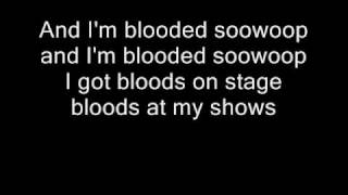 Im Blooded  Lil Wayne w Lyrics [upl. by Binette]