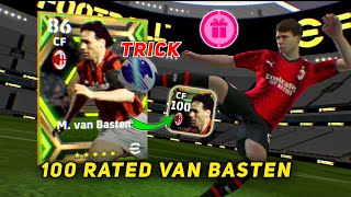 Trick To Get Epic Player From Epic Worldwide Clubs Pack  eFootball 2024  Van basten amp Torres Trick [upl. by Benoite]