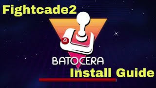 Batocera 363738  Fightcade 2 Install Guide [upl. by Immij]