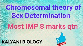 Chromosomal theory of Sex determinationgeneticsMost IMP 8marks qtn Malefemale Heterogametic [upl. by Nylsoj]