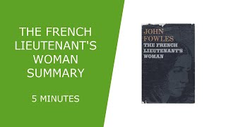 The French Lieutenants Woman Summary [upl. by Aggi520]