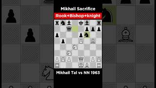 Mikhail Tal Sacrifice RookBishopknight Mikhail tal vs NN 1963 mikhailtal [upl. by Pettiford]