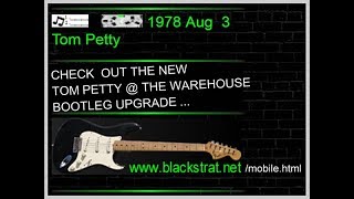 TOM PETTY  THE WAREHOUSE  NEW ORLEANS Aug 3 1978 [upl. by Florette]