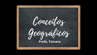 Conceitos Geográficos [upl. by Jayson]