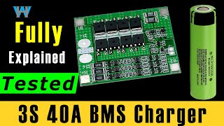 The complete Guide to using 3S 40A Lithium BMS Battery Charger [upl. by Elleivad]