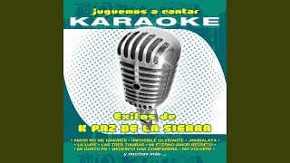 Mi Eterno Amor Secreto Karaoke Version Originally Performed By K Paz de la Sierra [upl. by Tybalt]