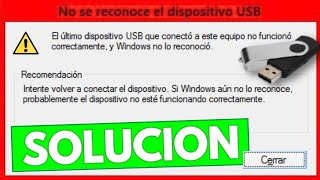 Dispositivo USB desconocido ✔️ quotError de Solicitud de Descriptor de Dispositivoquot Error 43 [upl. by Naret156]