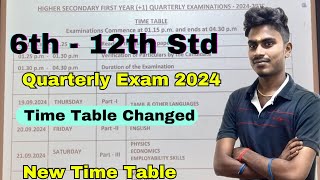 6th to 12th Quarterly Exam New Time Table 2024  TN 10th 11th 12th Quarterly Exam Time Table 2024 [upl. by Eelac557]