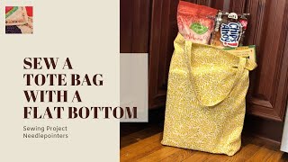 How to sew a Simple Tote Bag with a Flat Bottom [upl. by Deonne]