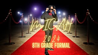 Micahs 8th Grade Formal 2024 Middleschool [upl. by Suilenrac745]