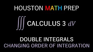 ❖ Double Integrals  Changing Order of Integration  Full Ex ❖ [upl. by Arlette]