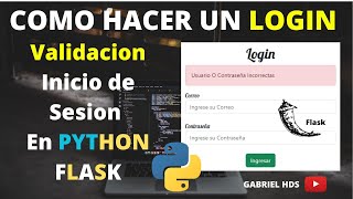 Como hacer un Login Validación de datos con PYTHON FLASK y MySQL python mysql flask [upl. by Astera]