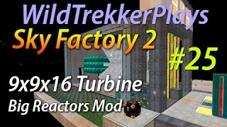 Laser Drill amp 9x9x16 Turbine Reactor  Big Reactors Mod Minecraft Sky Factory 2 Ep25 [upl. by Reyna]