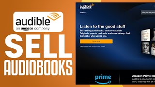 How To Sell Audiobooks On Audible In 2024  Make Money Selling Audiobooks On Audible [upl. by Jacobah]