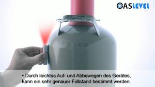 GASLEVEL Füllstandsanzeiger für Gasflaschen [upl. by Odravde]