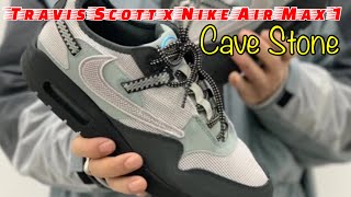 Travis Scott x Nike Air Max 1 Cave Stone [upl. by Ggerg727]